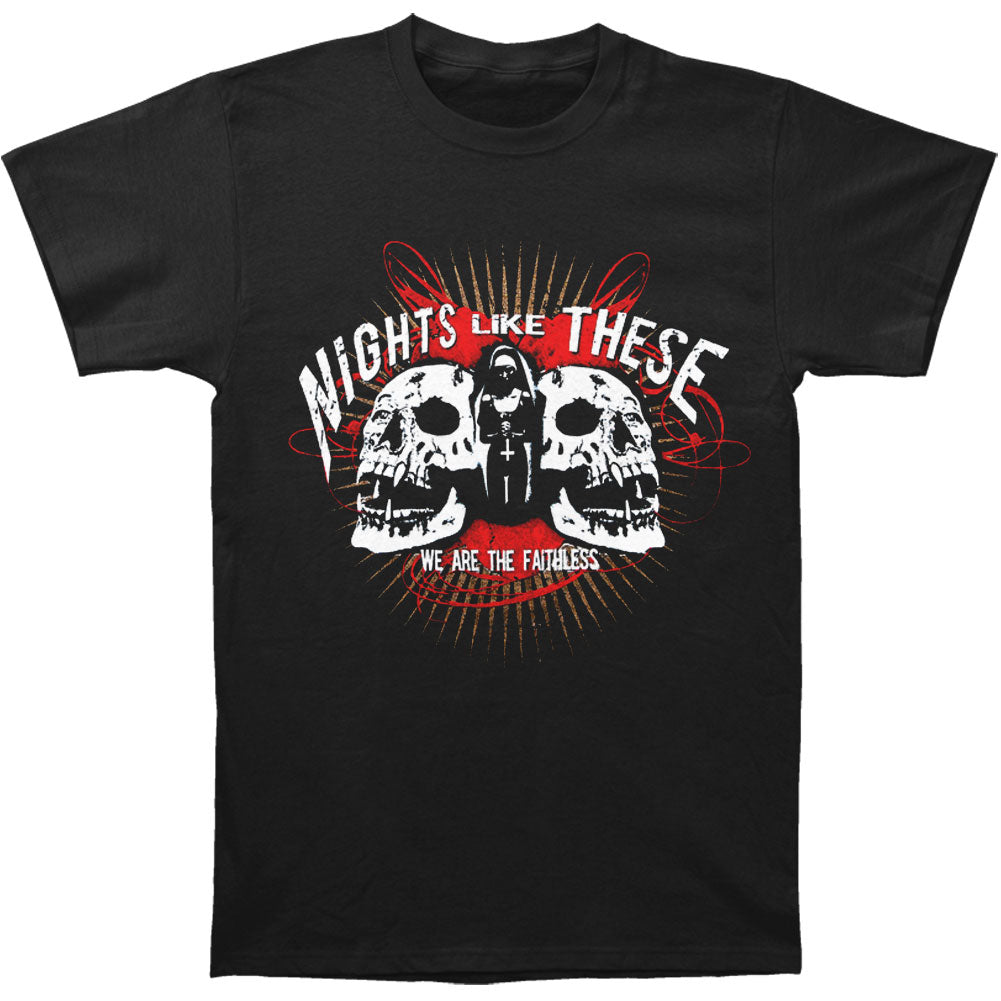 Nights Like These We Are The Faithless T-shirt Front