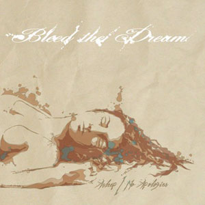 Bleed The Dream DVD