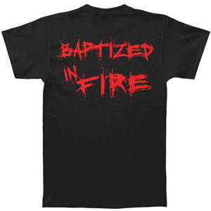 Burning Human Baptized In Fire T-shirt Back