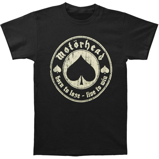 Motorhead Born To Lose - Live To Win (Only 2 Available) T-shirt Front