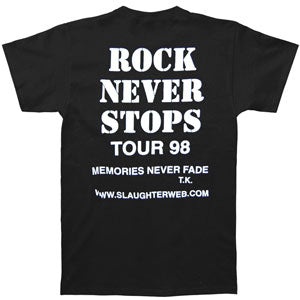 Slaughter Rock Never Stops Tour 1998 T-shirt