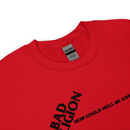 Bad Religion - Any Worse Sweatshirt