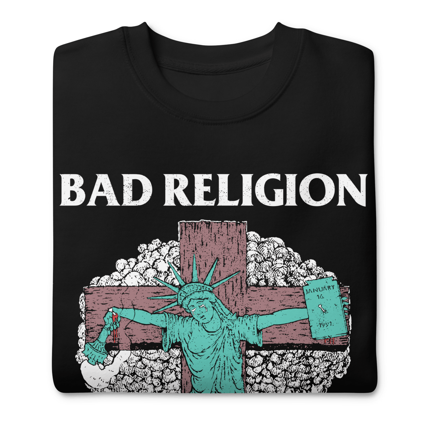 Bad Religion - January 16th Sweatshirt