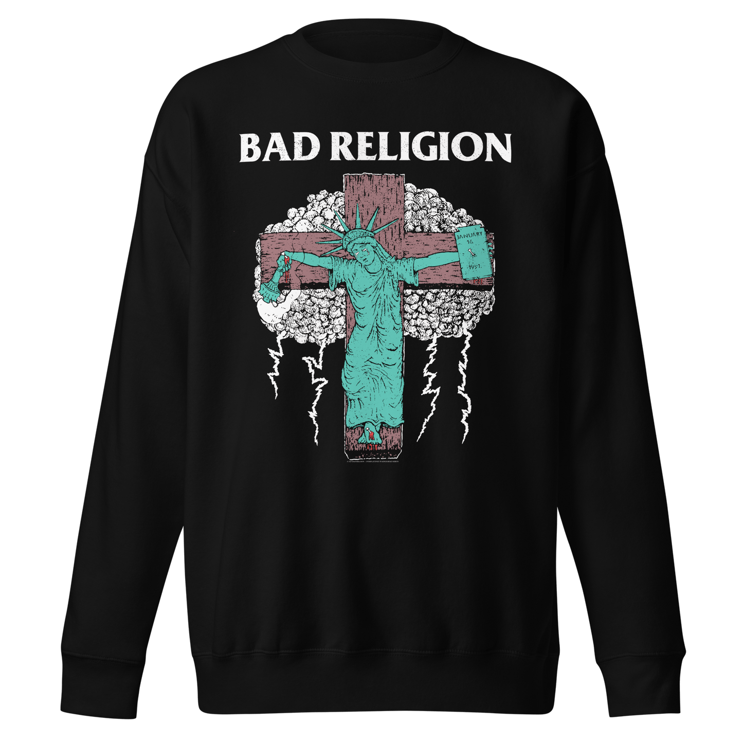 Bad Religion - January 16th Sweatshirt