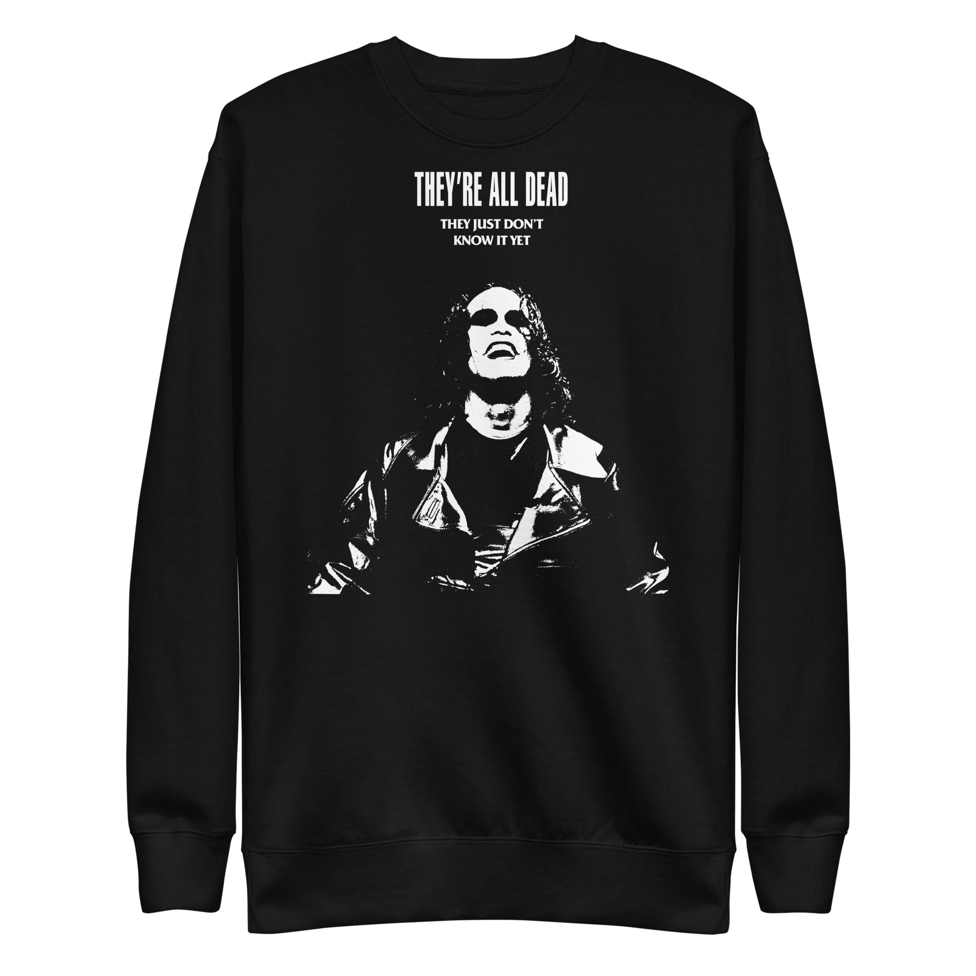 The Crow The Crow - They're All Dead Sweatshirt