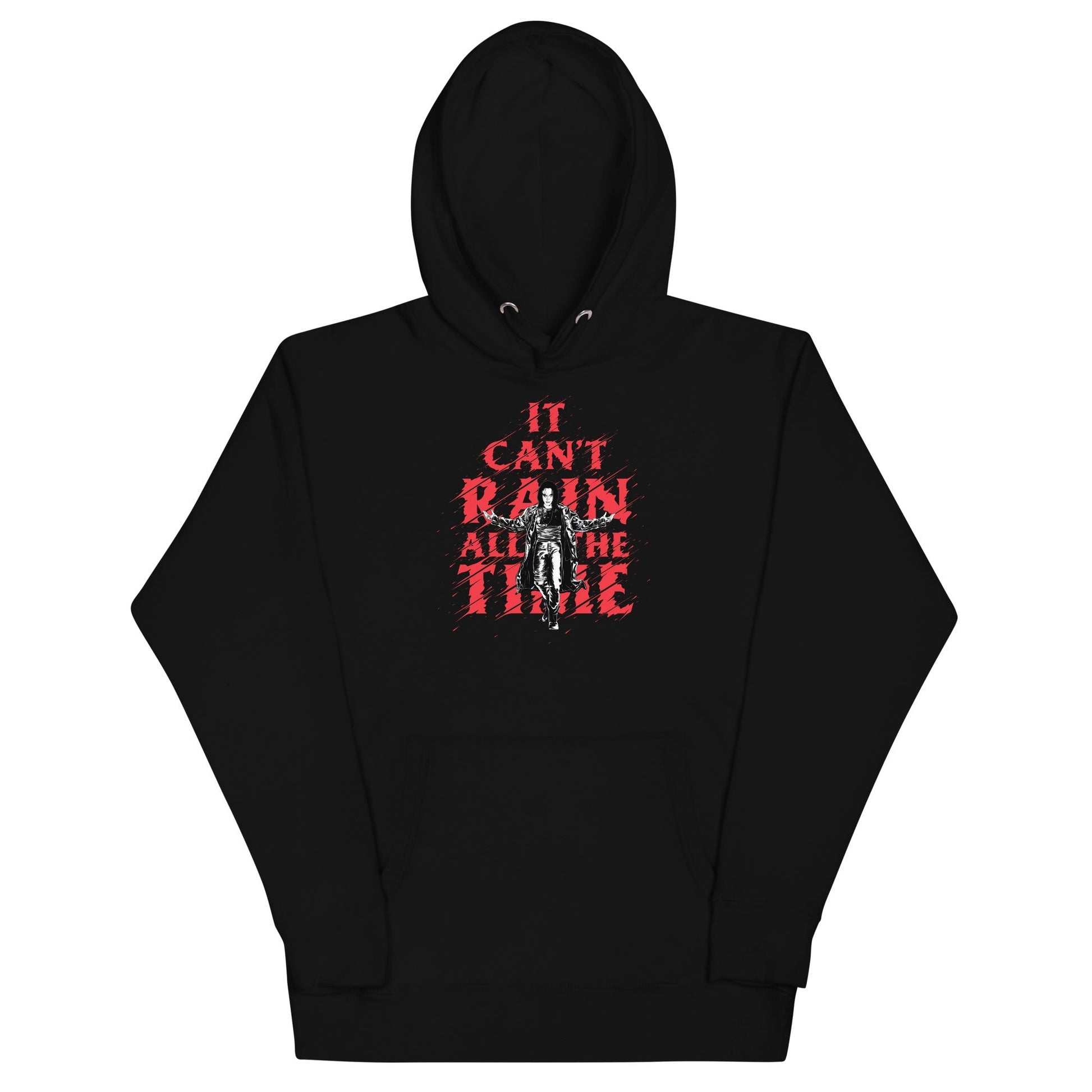 The Crow The Crow - It Can't Rain All the Time Hoodie