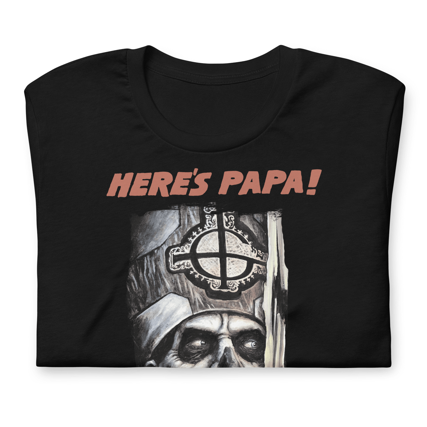 Ghost Ghost - Here's Papa T-Shirt