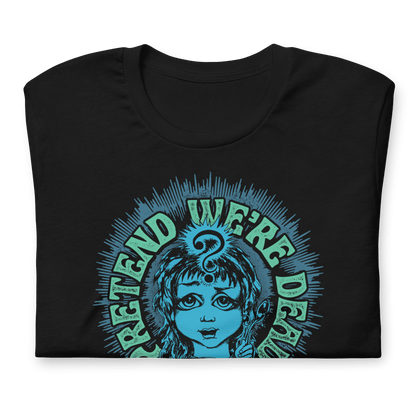 L7 L7 - Pretend We're Dead T-Shirt