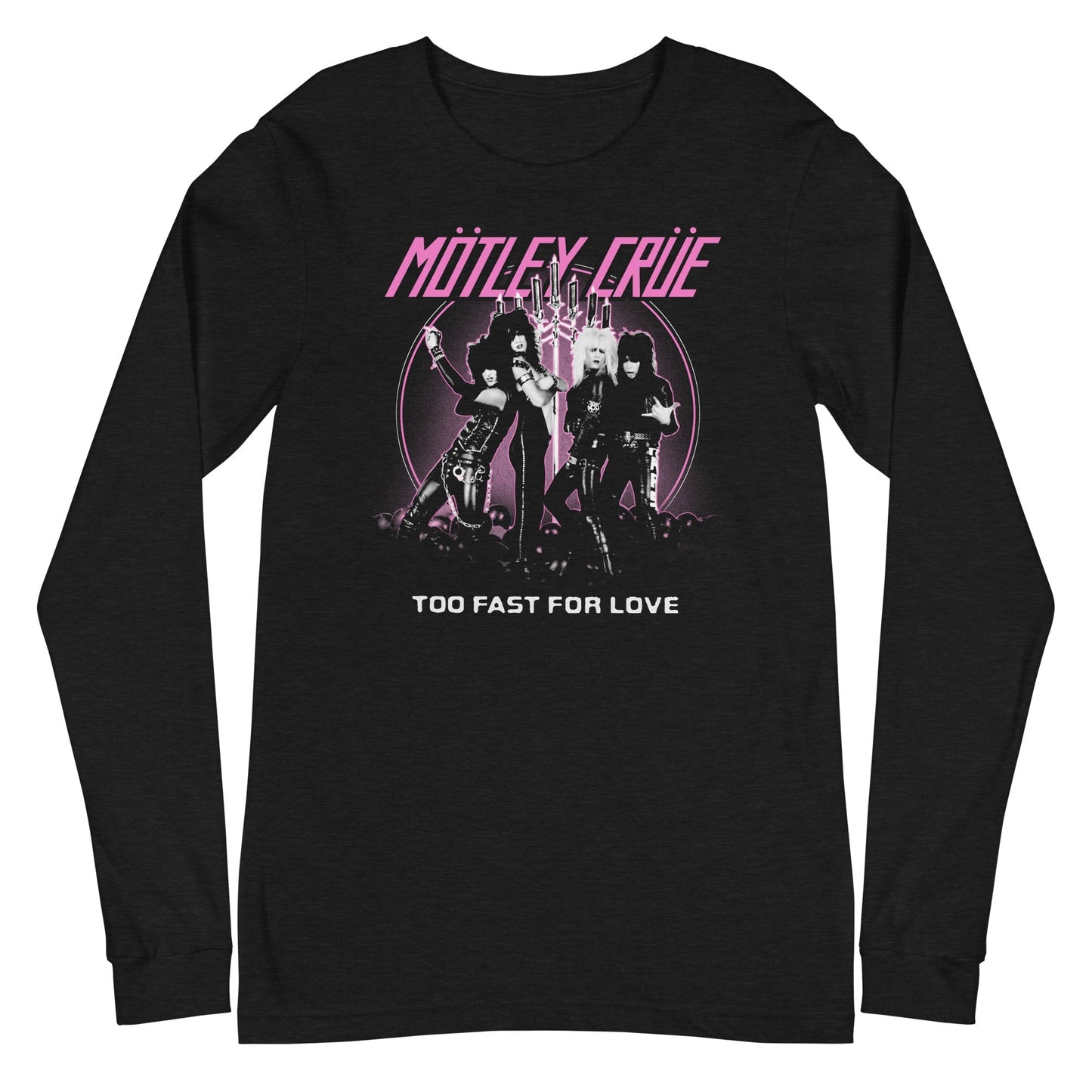 Motley Crue Motley Crue - Too Fast for Love Long Sleeve T-Shirt