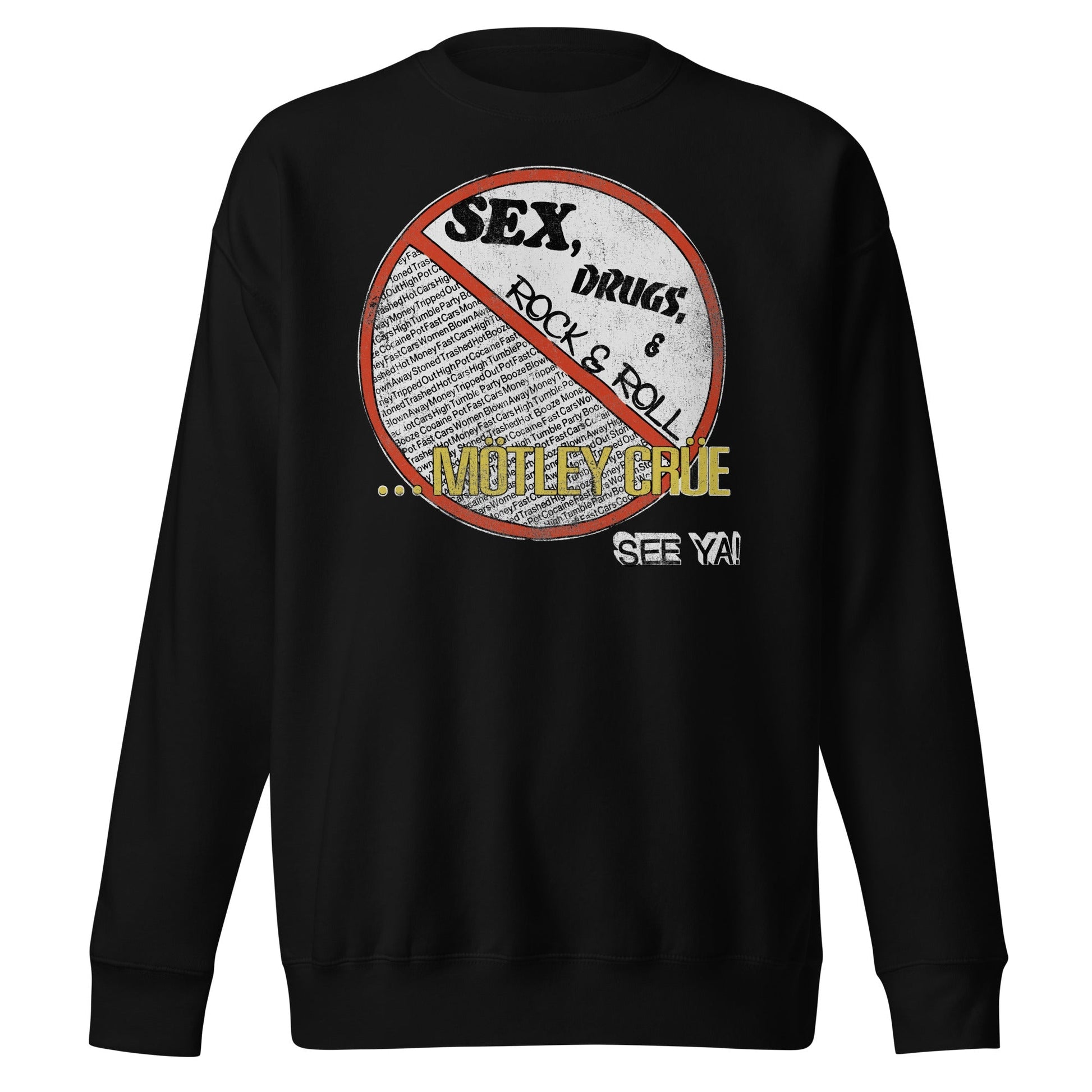 Motley Crue Motley Crue - No Fun Tour '84 Sweatshirt