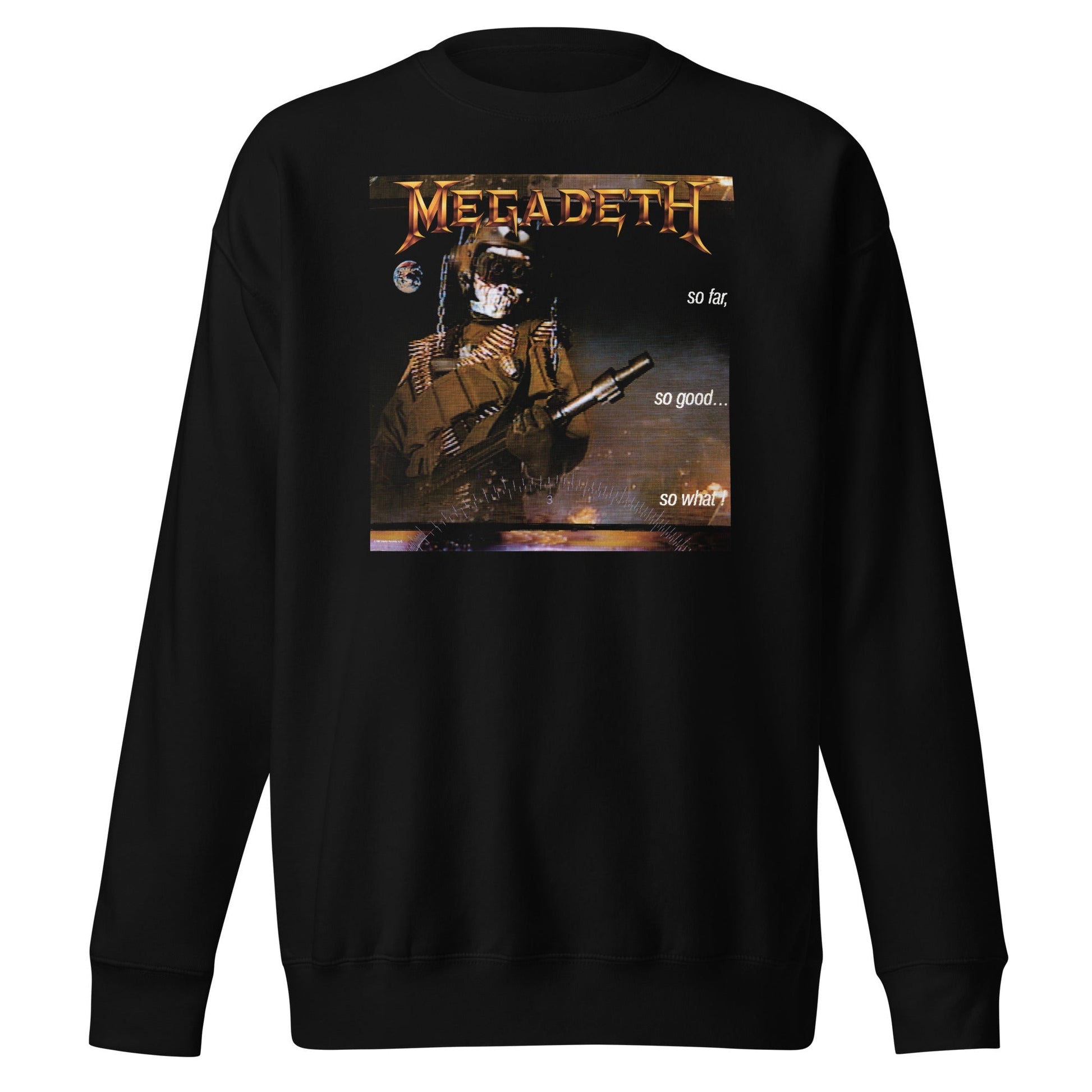 Megadeth Megadeth - So Far, So Good, So What? Sweatshirt