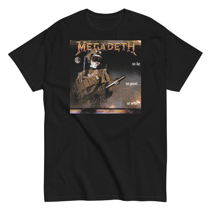 Megadeth Megadeth - So Far, So Good, So What? T-Shirt