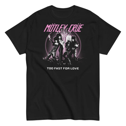 Motley Crue Motley Crue - Too Fast for Love T-Shirt