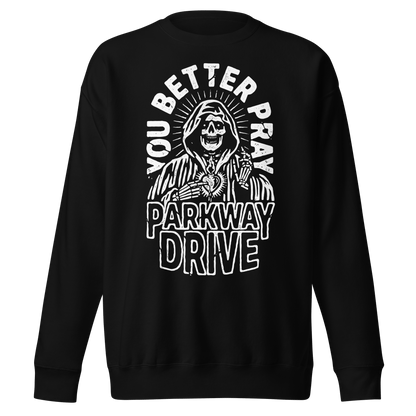 Parkway Drive Parkway Drive - You Better Pray Sweatshirt