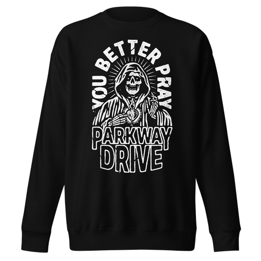 Parkway Drive Parkway Drive - You Better Pray Sweatshirt