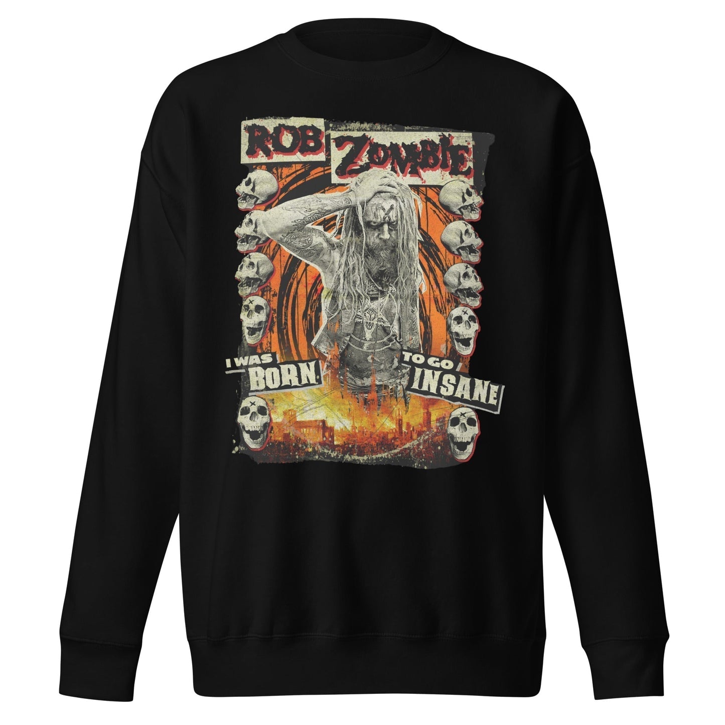 Rob Zombie Rob Zombie - Born Insane Jumbo Print Sweatshirt
