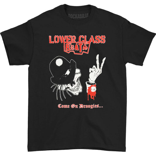 Lower Class Brats Come On Droogies T-shirt