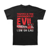 Low On Gas T-shirt
