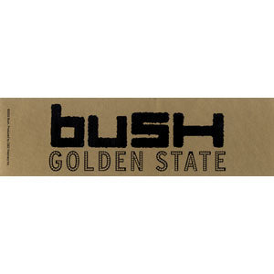 Bush Golden State Sticker
