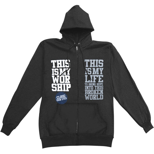 Close Your Eyes My Worship My Life Zippered Hooded Sweatshirt