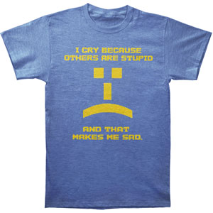 Others Are Stupid Slim Fit T-shirt