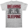 Dreaming T-shirt