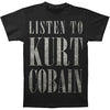 Listen To Kurt Cobain Slim Fit T Slim Fit T-shirt