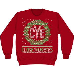 Close Your Eyes Close Your Eyes Holiday Wreath Sweatshirt