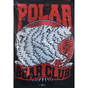 Polar Bear Club Bear Poster Flag