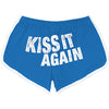 Kiss It Again Booty Shorts