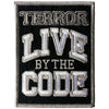 Live By The Code Embroidered Patch