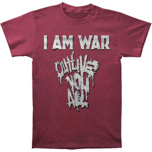 I Am War Outlive You All T-shirt