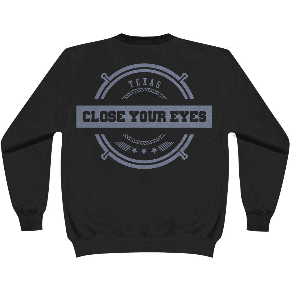 Close Your Eyes TXHC Sweatshirt