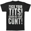 Show Me Your... T-shirt