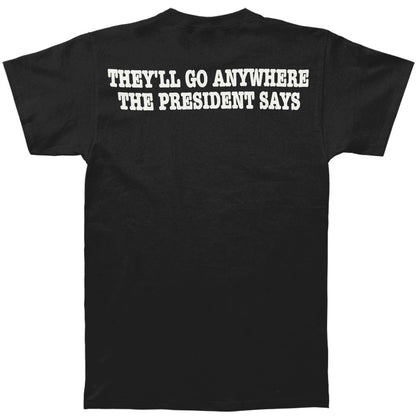 President Says T-shirt