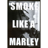 Smoke Like A Marley Sticker Sticker