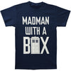 Madman With A Box T-shirt