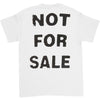 Not For Sale T-shirt