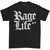 Rage Life T-shirt