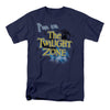 I'm In The Twilight Zone T-shirt