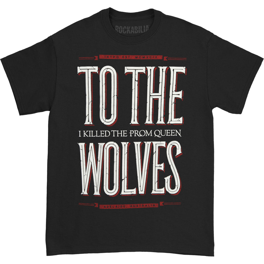 I Killed The Prom Queen Wolves Black T-shirt