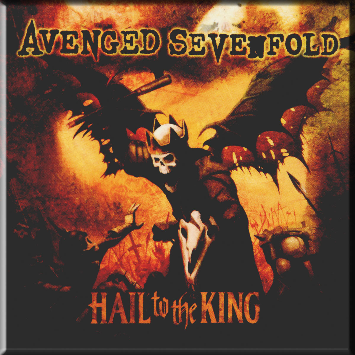 Hail To The King Magnet