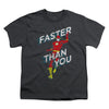 Faster Than You T-shirt