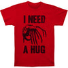 Need A Hug T-shirt