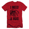 Need A Hug Slim Fit T-shirt