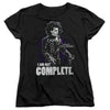 Not Complete Womens T-shirt