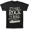 It's Only Rock N Roll Slim Fit T-shirt