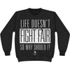 Fight Fair Sweatshirt