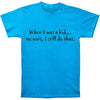 When I Was A Kid T-shirt