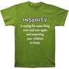 Insanity T-shirt